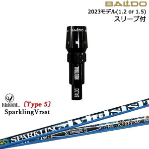 BALDOhCo[ Ki2023f X[utVtg[OS] SPARKLING VRSST Type5 Xp[NO@Xg