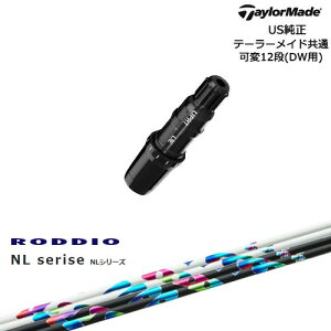 TaylorMade e[[Ch fQi10ΉX[ut US NL Series NL RODDIO bfBI