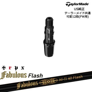 TaylorMade e[[Ch FWp Qi10ΉX[utVtg US Fabulous Ni-Ti 40 Flash t@rXtbV TRPXgvGbNX