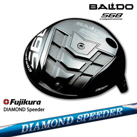 【シャフト30g7月発売】【BALDO・バルドならOVDGOLF！】バルド COMPETIONE 568 DRIVER ドライバー(ディープ・シャロー) DIAMOND SPEEDER ダイヤモンドスピーダー フジクラ Fujikura