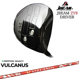 JBEAM ZY-9 DRIVER ジェイビーム 2019モデル VULCANUS バルカヌス 日本シャフト