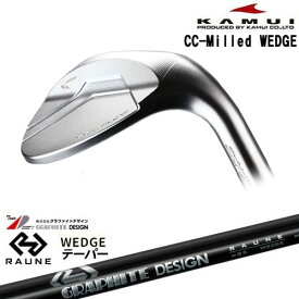 【OVDカスタム】CC-Milled WEDGE ウェッジ[WD]カムイKAMUI RAUNE WEDGE w85 w100 w115(テーパー)ラウネ グラファイトデザイン