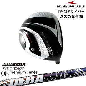 TP-XI イレブン NITROGEN(窒素ガス) ドライバー ●ガスタイプ ソールライン赤[DW]カムイKAMUI DERA MAX GOLF SHAFT 虹デラ 08 デラマックス