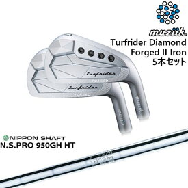 【工房カスタム】TurfRider Diamond Forged II アイアン5本set(6-P)[6P]ムジークMUZIIK N.S.PRO 950GH HT 日本シャフト
