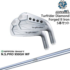 【工房カスタム】TurfRider Diamond Forged II アイアン5本set(6-P)[6P]ムジークMUZIIK N.S.PRO 950GH WF 日本シャフト