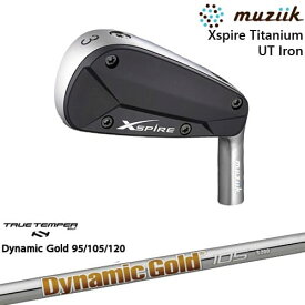 【OVDカスタム】Xspire UTi アイアン型ユーティリティ[UT]ムジークMUZIIK DynamicGold85 95 105 120 ダイナミックゴールドTRUE TEMPER