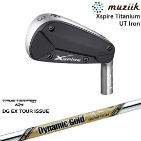【OVDカスタム】Xspire UTi アイアン型ユーティリティ[UT]ムジークMUZIIK DynamicGoldEX TOUR ISSUEツアーイシューTRUE TEMPER