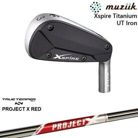 Xspire UTi アイアン型ユーティリティ[UT]ムジークMUZIIK PROJECT X RED プロジェクトエックスレッド TRUE TEMPER