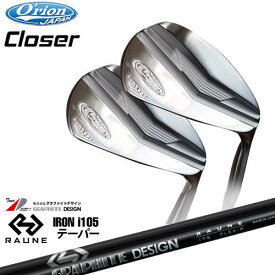 O'rion オライオン Closer Iron RAUNE IRON i105(テーパー)ラウネ グラファイトデザイン 3I 4I(アイアン単品）[IR]