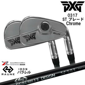 【PXGならOVDGOLF！】割引中 PXG 0317 ST ブレード Chrome 左右 5本set(6-Pw)2022年[6P]ピーエックスジーPXG RAUNE IRON UNITIZE i60u i75u i90u(パラレル)ラウネ グラファイトデザイン