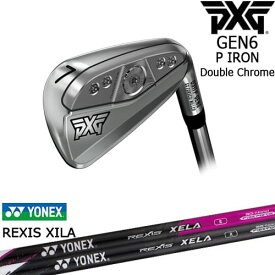 PXG GEN6 0311 P アイアン単品(4/5/G)ダブルクローム[IR]ピーエックスジーPXG REXIS XELA レクシス キセラ YONEX ヨネックス