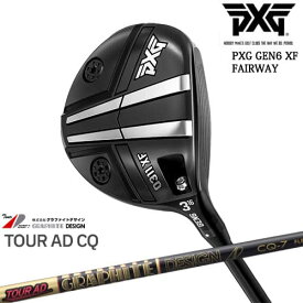 【PXGならOVDGOLF！】PXG GEN6 0311 XF フェアウェイウッド RH LH [FW]Tour AD CQ ツアーAD グラファイトデザイン