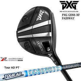 【PXGならOVDGOLF！】PXG GEN6 0311 XF フェアウェイウッド RH LH [FW]TourAD PT ツアーAD グラファイトデザイン