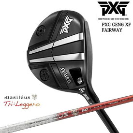 【PXGならOVDGOLF！】PXG GEN6 0311 XF フェアウェイウッド RH LH [FW]Tri：Leggero レジーロ Basileus バシレウス