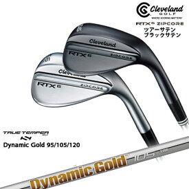 【工房カスタム】クリーブランド RTX6 ZIPCORE ツアー ブラックサテン[WD]ダンロップDUNLOP DynamicGold85 95 105 115 120TRUE TEMPER