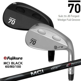 【在庫品即納】Sub 70 JB Forged Wedge Full Groove Wedge(サテン/ブラック) サブセブンティ ウェッジ MCI_BLACK60/80/100/Fujikura/フジクラ/カスタムクラブ