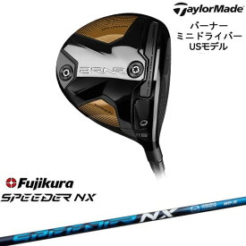 バーナー ミニドライバー(USモデル) BRNR MINI[DW]テーラーメイドTaylorMade Speeder NX ブルー Fujikura フジクラ