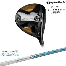 バーナー ミニドライバー(USモデル) BRNR MINI[DW]テーラーメイドTaylorMade Tri：Zaffiro ザフィーロ Basileus バシレウス