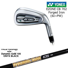 【岩井ツインズ】ヨネックス EZONE CB702 フォージドアイアン 5本セット(6I-PW)[6P] DynamicGold105 ONYX BLACK オニキスTRUE TEMPER