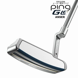 ピンゴルフ GLE3 パター ANSER セミアーク PING 標準仕様クラブ［JC］/9月7日発売