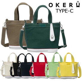 オケル OKERU TYPE-C トートバッグ OKMG5ST1 帆布 ゴムソール 定番モデル 2025年モデル