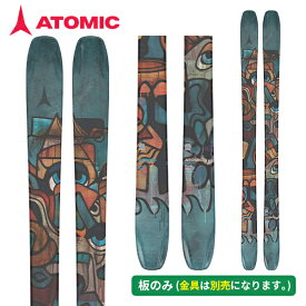 スキー板 2026 アトミック ATOMIC ベント 90 BENT 90 (板のみ) パウダー [25/26]
