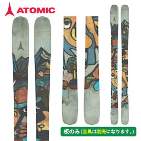 アトミック ATOMIC ベント 85 BENT 85 (板のみ) パウダー AA0030698 [スキー板] [25-26] [2026] [旧モデルスキー]