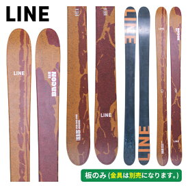 ライン LINE ベーコン115 BACON 115 (板のみ) LN250927 [スキー板] [25-26] [2026] [旧モデルスキー]