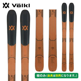 フォルクル VOLKL マントラ108 MANTRA 108 (板のみ) V2510110000 [スキー板] [25-26] [2026] [旧モデルスキー]