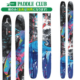 アトミック ATOMIC BENT 110 (板のみ) ベント パウダー [AA0030344188] スキー板 24-25 [旧モデルスキー]