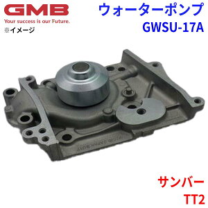 GMB W[Gr[ EH[^[|v GWSU-17AXo To[ TT2 21111-KA041 21111-KA042 21111-KA043 21111-KA044 p[cLO