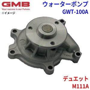 GMB W[Gr[ EH[^[|v GWT-100Ag^ fGbg M111A 16100-29115 16100-97404 p[cLO