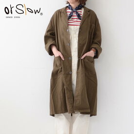 orslow[オアスロウ] LADY'S SHOP COAT [00-6024-51] レディースショップコート・コート・コットンコート・コットンジャケット・ロングコート・アウター・LADY'S [2022SS]