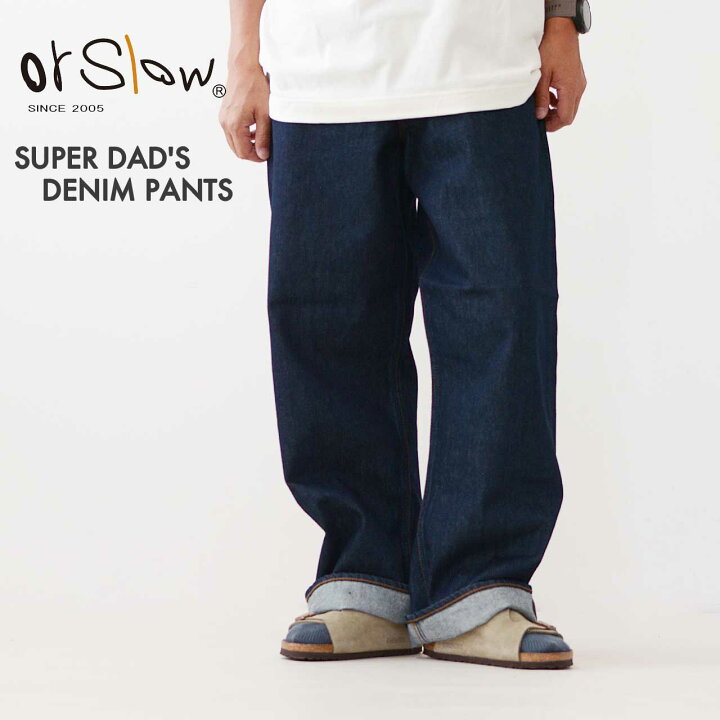 楽天市場】orslow[オアスロウ] SUPER DAD