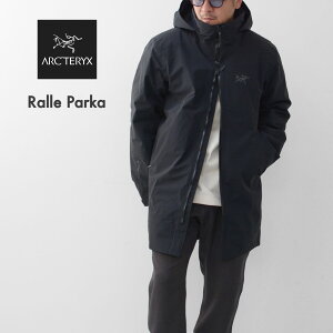 ARC'TERYX [A[NeNXK㗝X] Ralle Parka Men's [X000009917] C p[J YEt[hWPbgEXL[EXm[{[hELvEAEghAEGORE-TEXEMEN'S [2025AW]