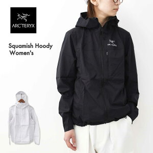 ARC'TERYX [A[NeNXK㗝X] Squamish Hoody Women's [X000006946] XR[~bV t[fB EBYEEBhVFEpbJuEt[hWPbgEiCWPbgELADY'S [2025AW]