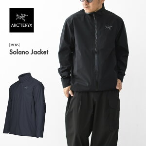 ARC'TERYX [A[NeNXK㗝X] Solano Jacket M [X000009650] \m WPbg YEoREnCLOEhEϐEMEN'S [2025SS]