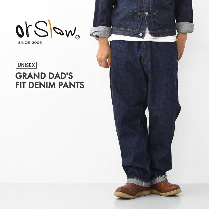 楽天市場】orslow [オアスロウ] GRAND DAD