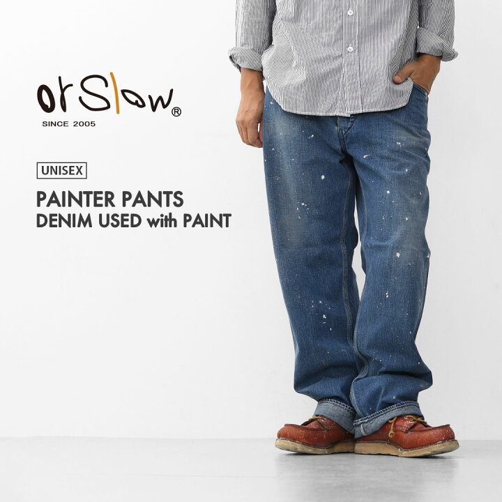 楽天市場】orslow [オアスロウ] PAINTER PANTS [DENIM USED with PAINT