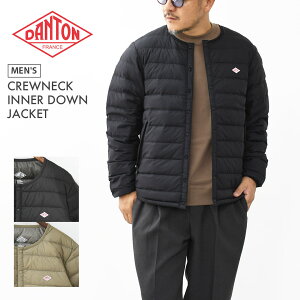 DANTON [_g] M CREWNECK INNER DOWN JACKET [DT-A0025RRT] N[lbNCi[_EWPbgECi[_EE_EWPbgEN[lbNEMEN'S [2025AW]