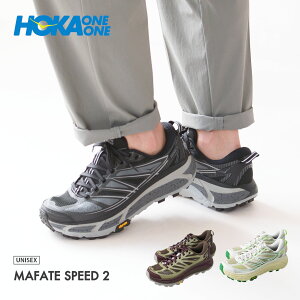 HOKA ONE ONE [zJIlIl] MAFATE SPEED 2 [1126851] }t@e Xs[h2 (jZbNX)EjOEgCjOEXj[J[EAEghAEMEN'S / LADY'S [2025AW]