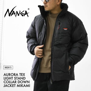 NANGA [iK] AURORA TEX LIGHT STAND COLLAR DOWN JACKET MIKAMI [ND2441-1A101] I[ebNXCgX^hJ[_EWPbg~J~E_EWPbgEWPbgEAE^[EhE΁EA