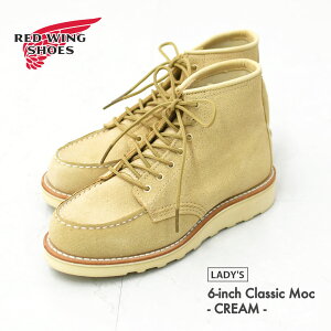 RED WING[���b�h�E�B���O] 6-inch Classic Moc / CREAM [3328] 6�C���` �N���V�b�N���b�N�E�N���V�b�N���b�N�E�A�r���[���E���t�A�E�g�E���b�N�g�D�E���[�N�u�[�c�ELADY'S [2026SS]