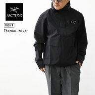 ARC'TERYX [アークテリクス正規代理店] Therme Jacket Men's [X000010274] サーミー ジャケット メンズ …