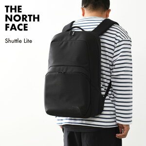 �yPRE SALE�zTHE NORTH FACE [�U�E�m�[�X�E�t�F�C�X���K�㗝�X] Shuttle Lite [NM62616] �V���g�����C�g�E�f�C�p�b�N�E�o�b�N�p�b�N�E�i�C���������b�N�E�r�W�l�X�V�[���E�A�E�g�h�A�EMEN'S / LADY'S [2026SS]