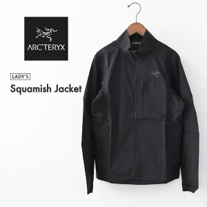 ARC'TERYX [�A�[�N�e���N�X���K�㗝�X] Squamish Jacket Women's [X000010269] �X�R�[�~�b�V�� �W���P�b�g �E�B�����Y�E�E�B���h�V�F���E�p�b�J�u���E�i�C�����W���P�b�g�ELADY'S [2026SS]