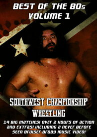 SALE OFF！新品北米版DVD！Best Of The 80's Vol.1 Southwest Championship Wrestling！＜80年代のプロレス ブルーザー・ブロディ他＞