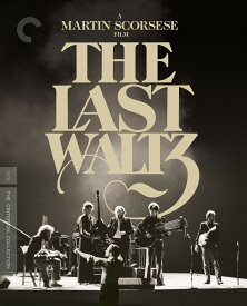 新品北米版Blu-ray！【ラスト・ワルツ】The Last Waltz: Criterion Collection [Blu-ray]！＜マーティン・スコセッシ監督作品＞