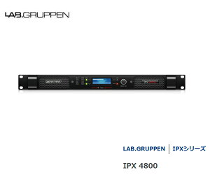 LAB.GRUPPEN (���u�O���b�y��) IPX4800 �p���[�A���v