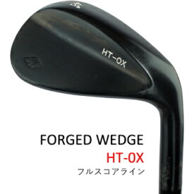 日本国産 ハンドメイド 軟鉄鍛造 広田ゴルフ フォージド ウェッジ フルスコアライン 【 HT-0X 】